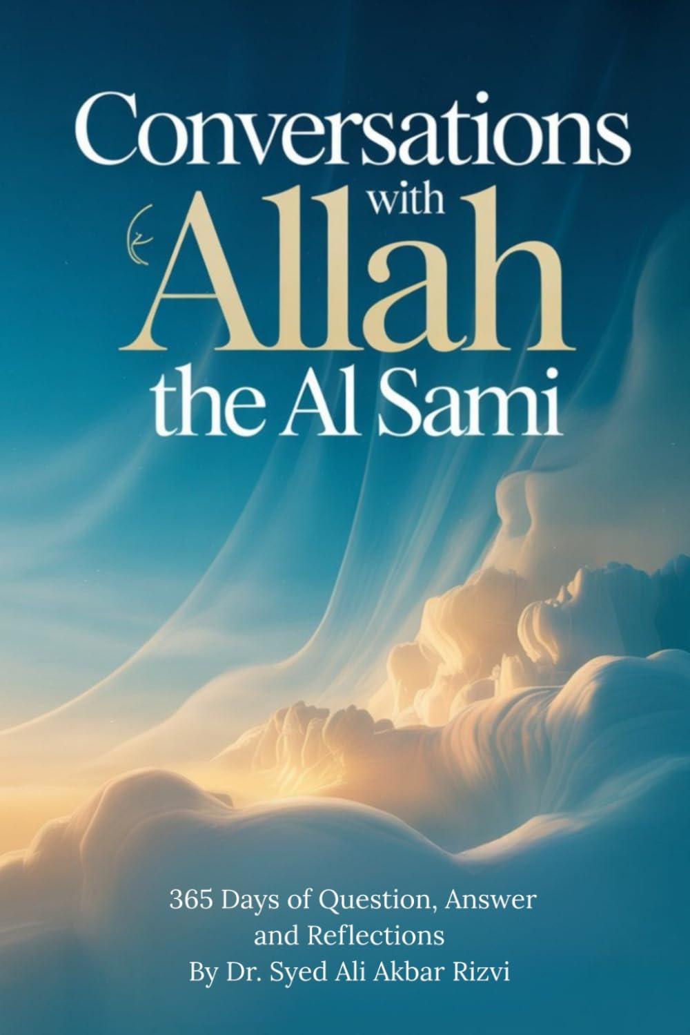 Conversations with Allah